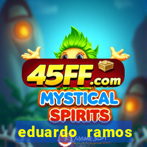 eduardo ramos trader fortuna